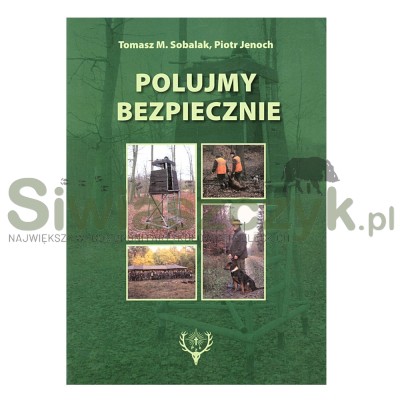 Książka "Polujmy bezpiecznie"-107314