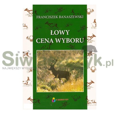 Książka "Łowy cena wyboru"-107278