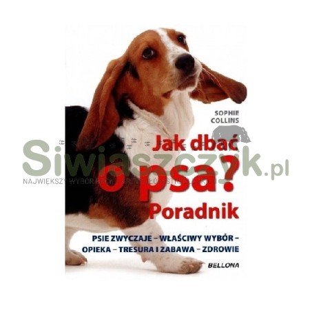 Książka "Jak Dbać o Psa? Poradnik"-107295