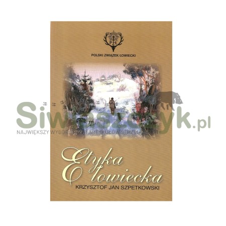 Książka "Etyka łowiecka"-107401