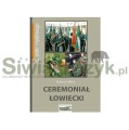 Książka "Ceremoniał łowiecki"-107410